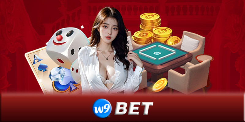 Game bài W9bet - Cách dành thắng lớn khi chơi game bài W9bet